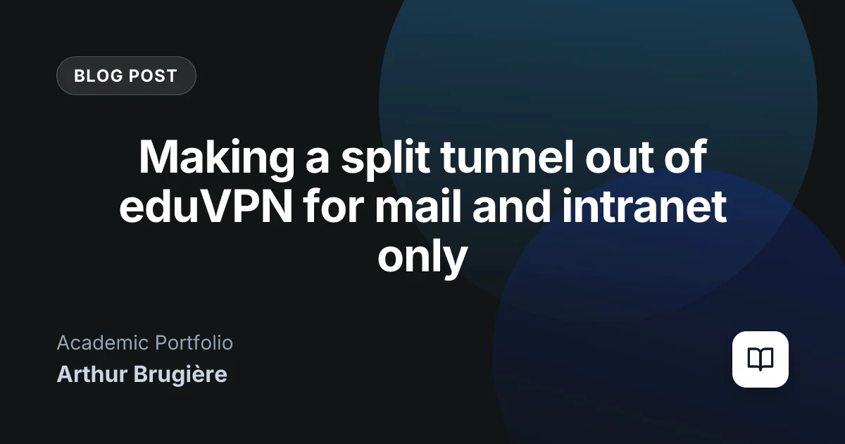 Making a split tunnel out of eduVPN for mail and intranet only